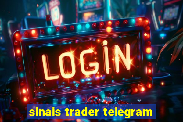 sinais trader telegram